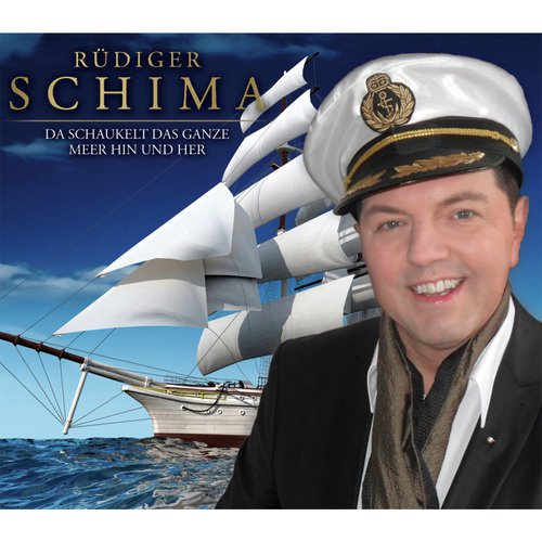 Da schaukelt das ganze Meer hin und her