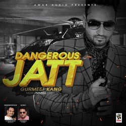 Dangerous Jatt-AAYhBDZlVUo