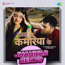 Darad Kamariya Ke - Jhankar Beats-GydaSB5veQs