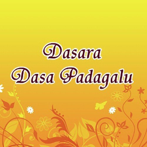 Dasara Dasa Padagalu