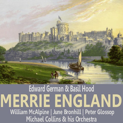 Merrie England: Act I