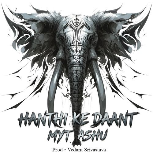 Hanthi ke daant