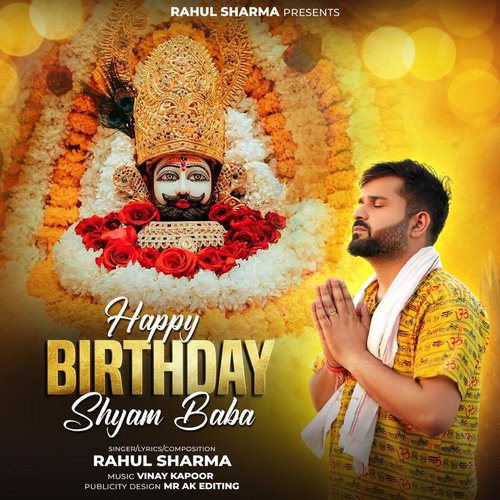 Happy Birthday Shyam Baba