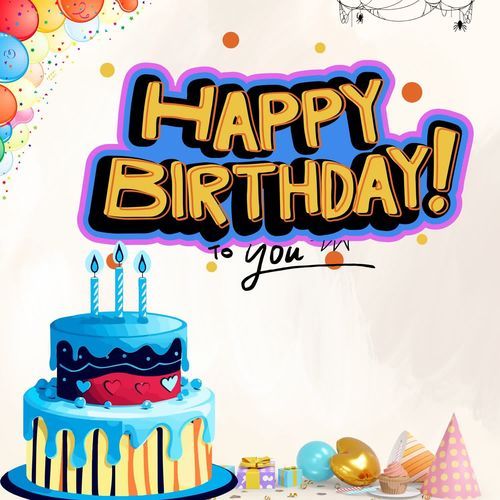 Happy Birthday To You