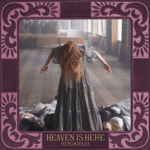 Heaven Is Here (IDLES Remix)_poster_image