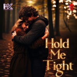 Hold Me Tight-Kjk,XQBDflY