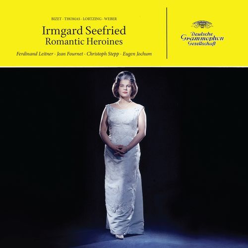 Irmgard Seefried - Romantic Heroines