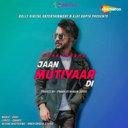 Jaan Mutiyaar Di-Gj4oaTpVUFw