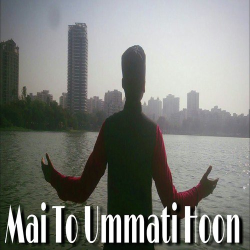 Mai Toh Ummati Hoon_poster_image