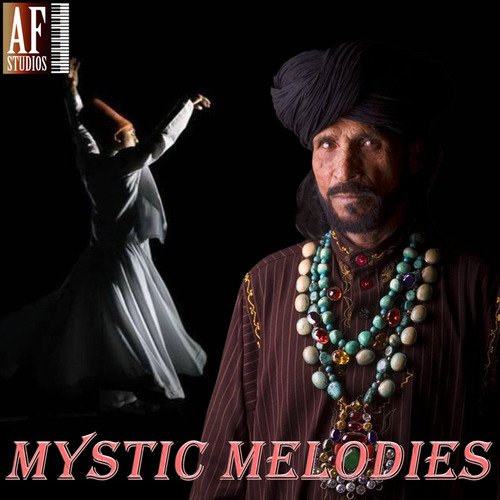 Mystic Sufi Melodies of Sain Zahoor