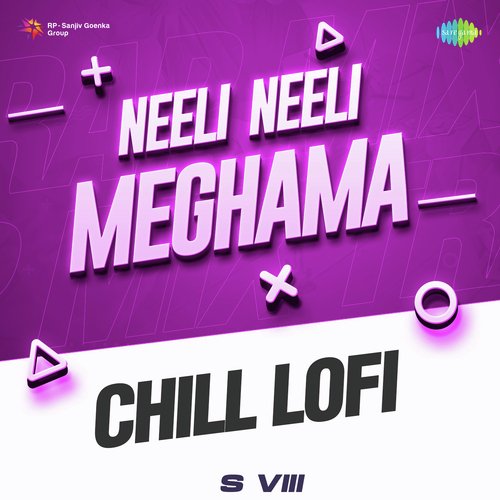 Neeli Neeli Meghama - Chill Lofi