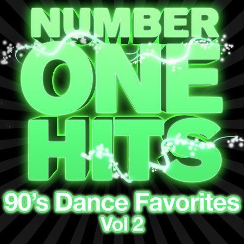 Number One Hits: 90s Dance Favorites Vol. 2_poster_image