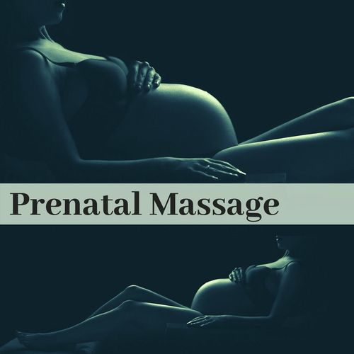 Prenatal Massage: Relaxing Piano Music for Pregnancy, Baby in the Womb