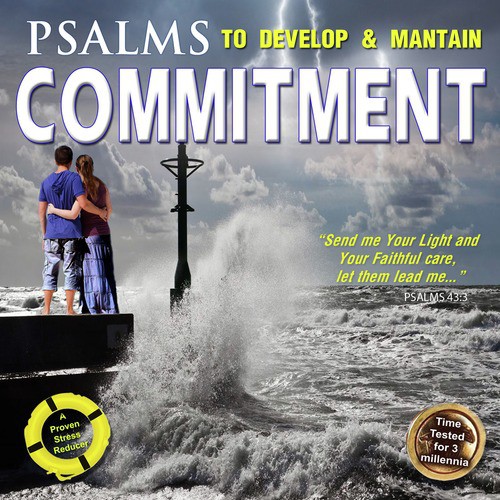 Psalms to Develop & Maintain Commitment