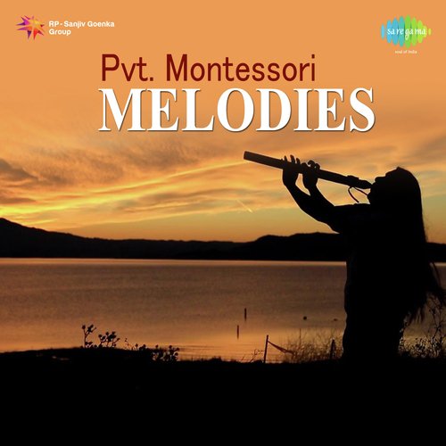 Pvt. Montessori Melodies