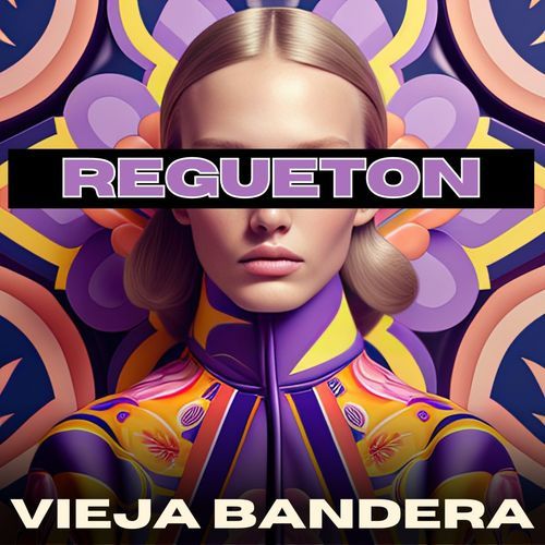 Regueton Vieja Bandera_poster_image