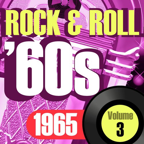 Rock & Roll 60s, 1965 Vol.3