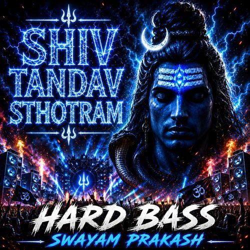 SHIV TANDAV STOTRAM HARD BASS