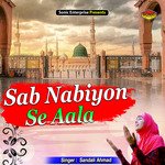 Sab Nabiyon Se Aala (Islamic)