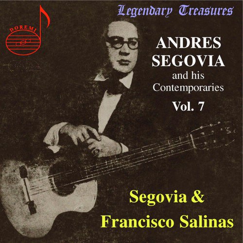 Segovia & Contemporaries, Vol. 7: Francisco de Salinas