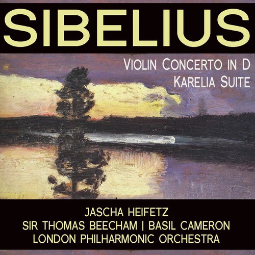 Sibelius: Violin Concerto in D; Karelia Suite