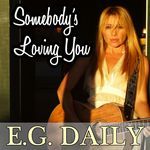 Somebody's Loving You