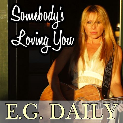 Somebody's Loving You