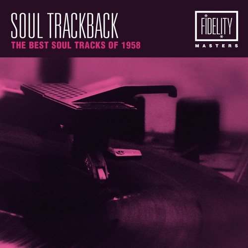 Soul Trackback - The Best Soul Tracks of 1958