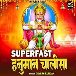 Superfast Hanuman Chalisa