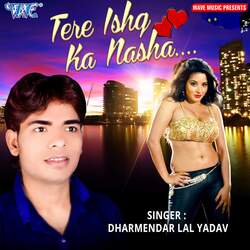 Tere Ishq Ka Nasha-AhsnXEBhAnU