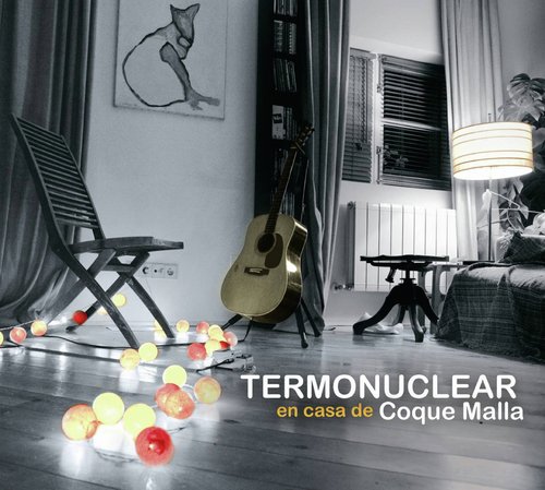 Termonuclear (En casa de Coque Malla) cover art