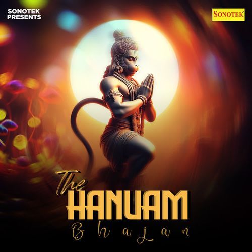 The Hanuman Bhajan