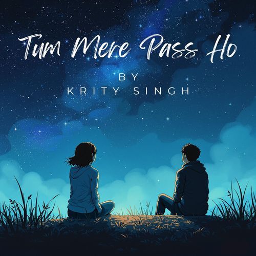 Tum Mere Pass Ho