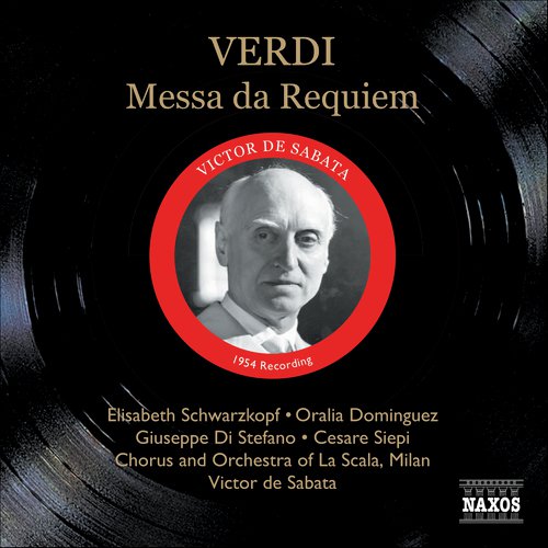 Verdi: Messa Da Requiem (Schwarzkopf, Di Stefano, De Sabata) (1954)