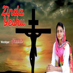 Zinda Yeshu-RjA,SC1fAgU