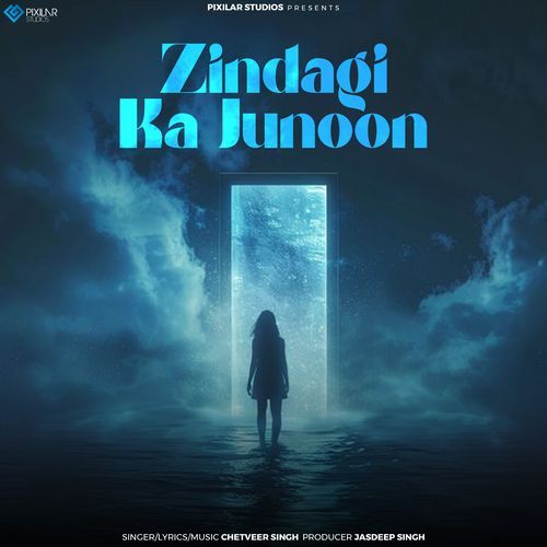 Zindagi Ka Junoon