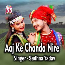 Aaj Ke Chanda Nire-ISUGRyRGYEE