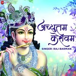 Achyutam Keshvam by Raj Barman - Zee Music Devotional