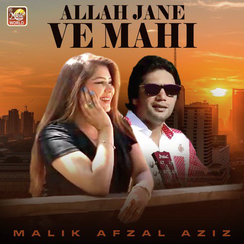 Allah Jane Ve Mahi - Single