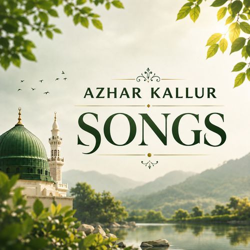 Azhar Kallur Songs