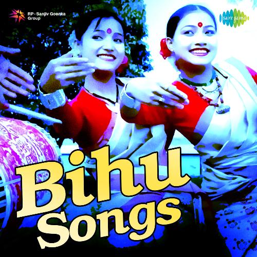 Bihu Songs