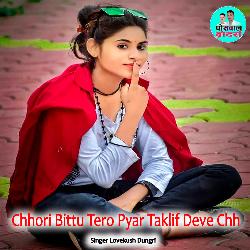 Chhori Bittu Tero Pyar Taklif Deve Chh-AS4PRj5vflg