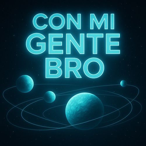 Con Mi Gente Bro cover art