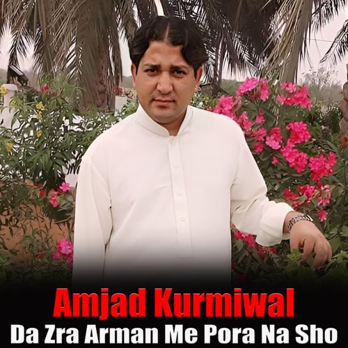 Da Zra Arman Me Pora Na Sho