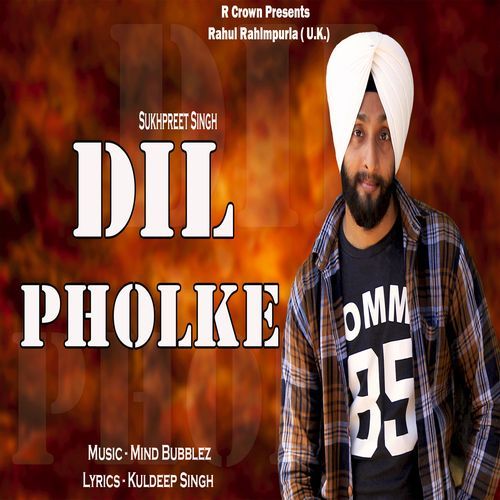 Dil Pholke