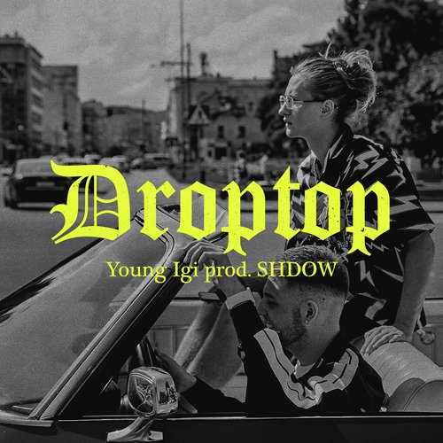 Droptop