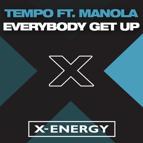 Everybody Get Up (Max Extended Mix)