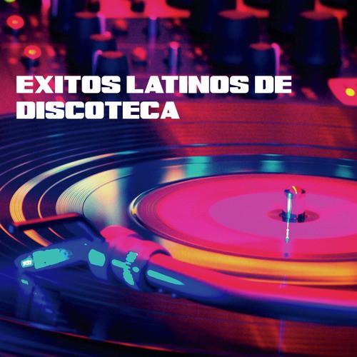 Exitos Latinos de Discoteca