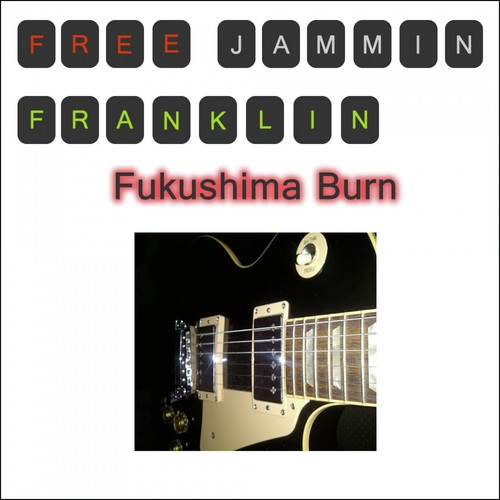 Fukushima Burn