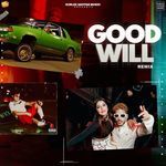 Good Will (Remix)